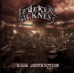 Venereal Sickness : High Destruction